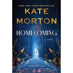 Homecoming -- Kate Morton